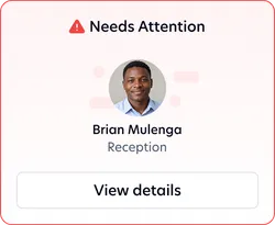 Needs Attention card for Brian Mulenga, Reception